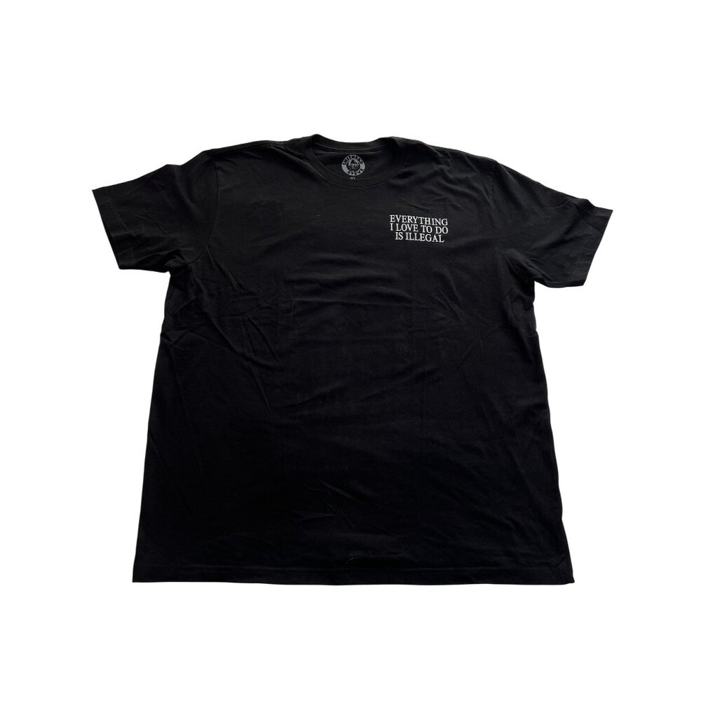 Sh*thead Steve Everything I Love To Do Is Illegal T-Shirt in Black